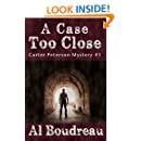 A Case Too Close Carter Peterson Mystery Series Book 1 Kindle Editon
