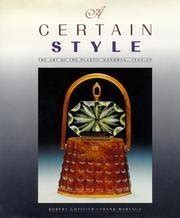 A Certain Style The Art of the Plastic Handbag 1949-59 Doc