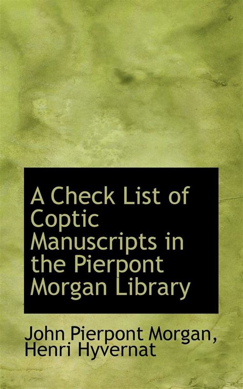 A Check List of Coptic Manuscripts in the Pierpont Morgan Library Epub