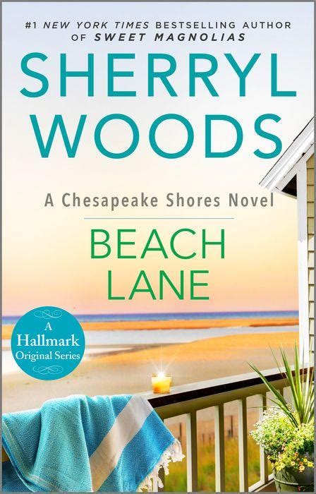 A Chesapeake Shores Series by Sherryl Woods Books 5 6 7 Drifting Cottage Moonlight Cove Beach Lane Set of 3 Books Chesapeake Shores Series Epub