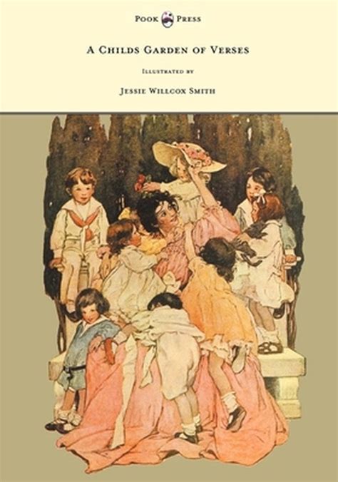 A Child s Garden of Verses Illustrated by Jessie Willcox Smith Kindle Editon