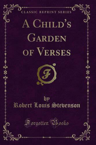 A Child s Garden of Verses and Underwoods Classic Reprint Doc