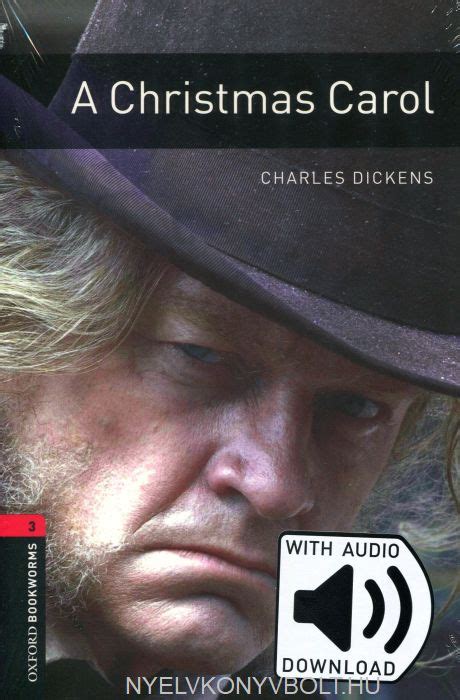 A Christmas Carol With Audio Level 3 Oxford Bookworms Library 1000 Headwords Kindle Editon