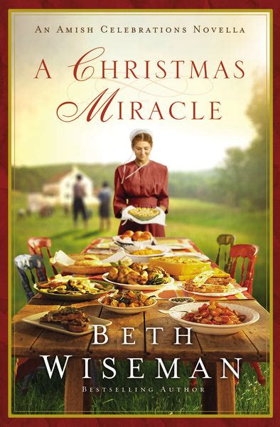 A Christmas Miracle An Amish Celebrations Novella Reader