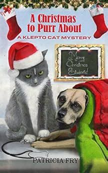 A Christmas to Purr About A Klepto Cat Mystery Book 22 Reader