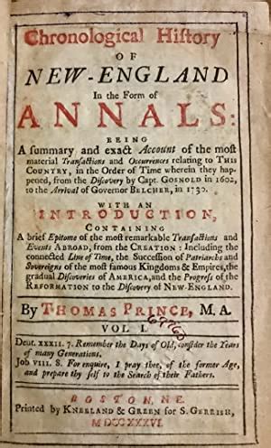 A Chronological History of New-England In the Form of Annals Being a Summary and Exact Account of the Most Material Transactions and Occurrences from the Discovery of Capt Gosnold I Epub