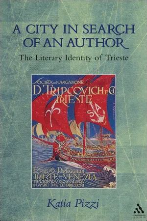 A City in Search of an Author The Literary Identity of Trieste PDF