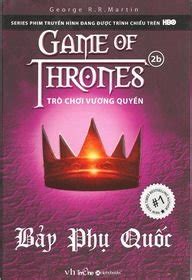 A Clash of Kings A Song of Ice and Fire Vol 2b Vietnamese Edition Reader