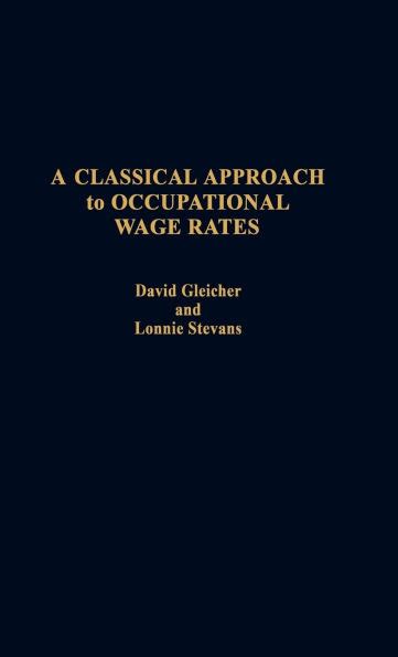 A Classical Approach to Occupational Wage Rates PDF