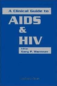 A Clinical Guide to Aids and HIV Kindle Editon