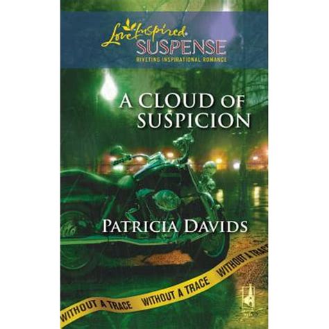 A Cloud of Suspicion Without a Trace Book 4 Steeple Hill Love Inspired Suspense 144 Kindle Editon