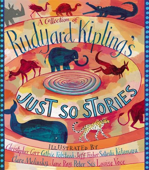 A Collection of Rudyard Kipling's Just So Stories PDF
