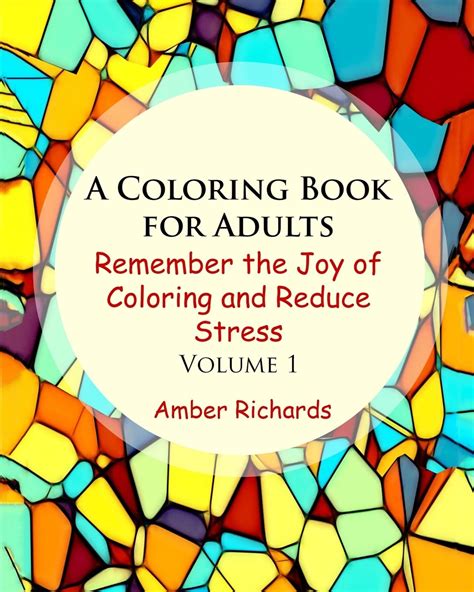 A Coloring Book for Adults Remember the Joy of Coloring and Reduce Stress Volume 2 Kindle Editon