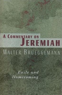 A Commentary on Jeremiah: Exile and Homecoming PDF