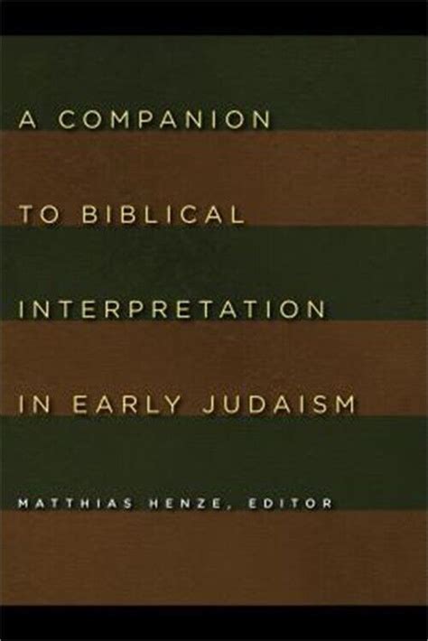 A Companion to Biblical Interpretation in Early Judaism Reader