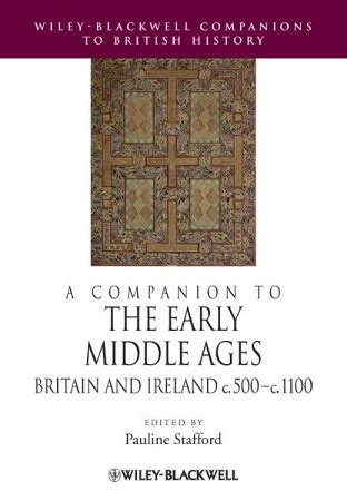 A Companion to the Early Middle Ages Britain and Ireland c.500-1100 Epub