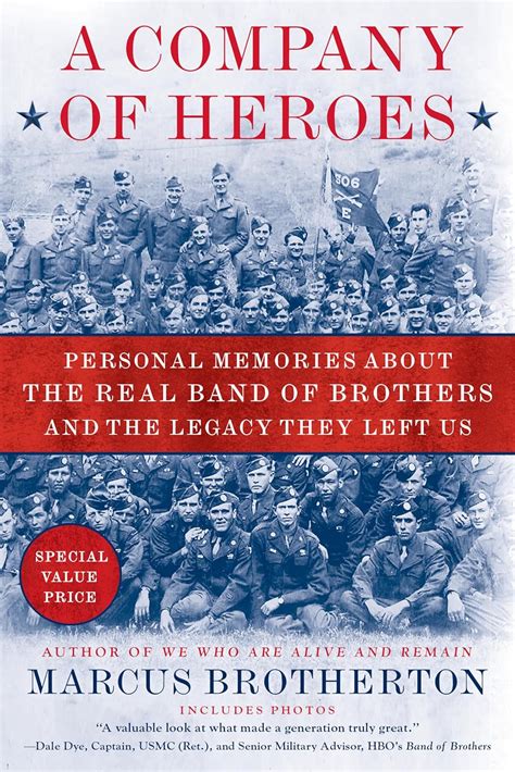 A Company of Heroes Personal Memories about the Real Band of Brothers and the Legacy They Left Us PDF