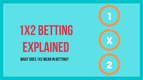 A Comprehensive Guide to 1X2 Betting: Mastering the Fundamentals for Success