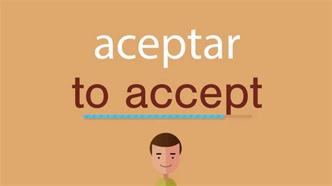 A Comprehensive Guide to Aceptar en Inglés: Unlock Language Proficiency