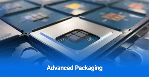 A Comprehensive Guide to Advanced Packaging Technology for Semiconductor Devices