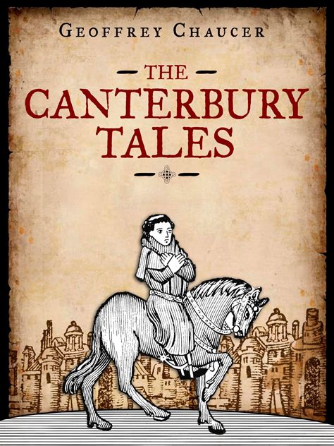 A Comprehensive Guide to Chaucer's Canterbury Tales