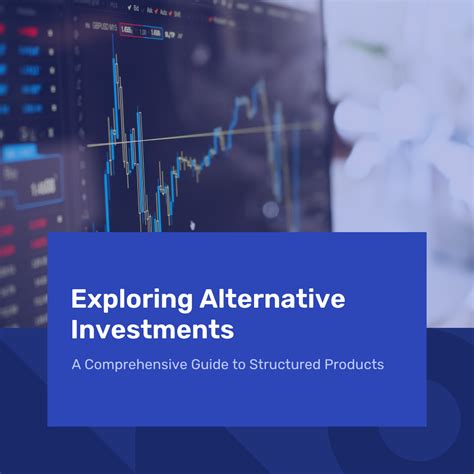 A Comprehensive Guide to Exploring Alternative Investment Options