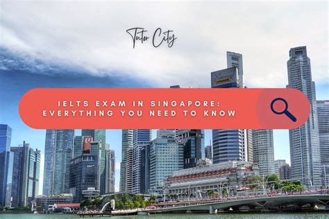 A Comprehensive Guide to IELTS Exam Fees in Singapore: Everything You Need to Know