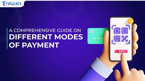 A Comprehensive Guide to Modes of Payment in the Modern Digital Landscape