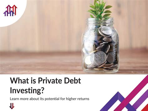 A Comprehensive Guide to Private Debt Investing: Uncover the Opportunities in Fixed Income