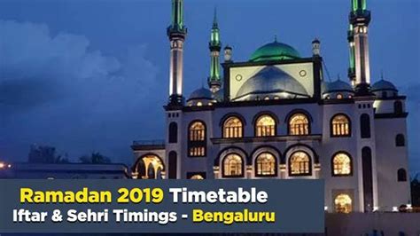 A Comprehensive Guide to Sehri Timings in Bengaluru