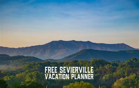 A Comprehensive Guide to Sevierville: Your Gateway to Smoky Mountain Adventures