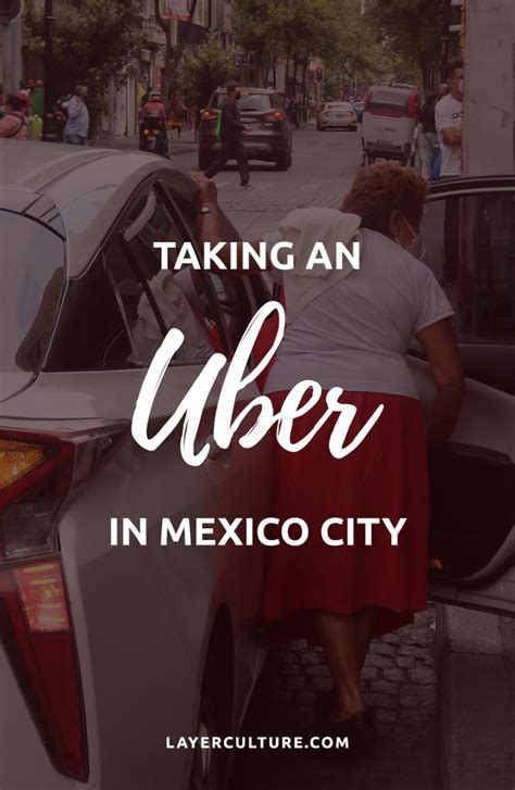 A Comprehensive Guide to Staying Secure While Using Uber in Mexico City