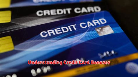 A Comprehensive Guide to Welcome Bonus Credit Cards: Maximizing Rewards and Savings