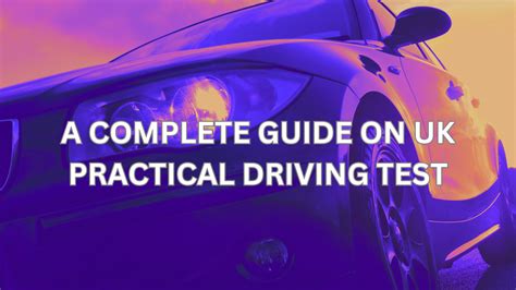 A Comprehensive Guide to the Practical Driving Test in Singapore