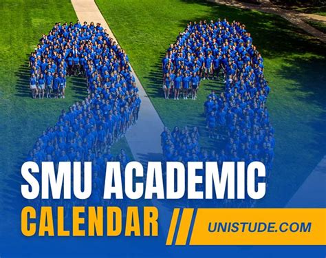 A Comprehensive Guide to the SMU Academic Calendar: Planning Your Academic Journey