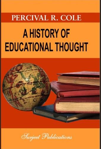 A Comprehensive History of World Educational Thought Reader