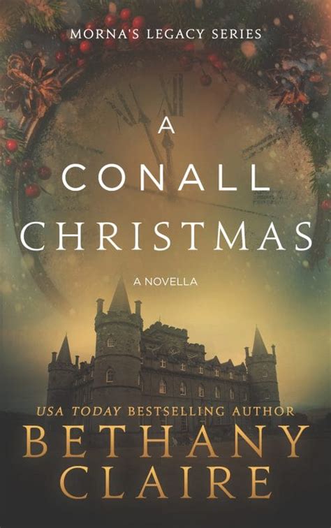 A Conall Christmas A Novella A Scottish Time Travel Romance Book 25 Morna s Legacy Series 7 Epub