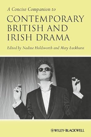 A Concise Companion to Contemporary British and Irish Drama PDF