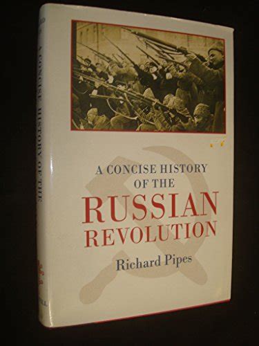 A Concise History of the Russian Revolution Kindle Editon