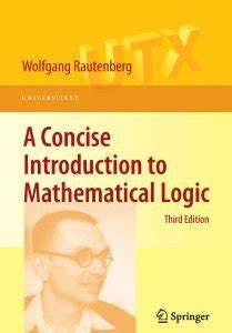 A Concise Introduction to Mathematical Logic 3rd Edition Epub