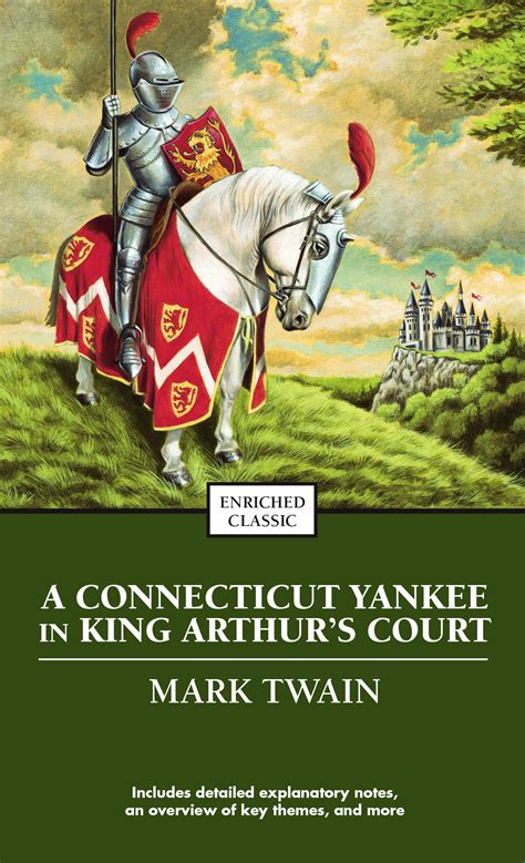 A Connecticut Yankee in King Arthur s Court The Writings of Mark Twain Vol XVI Hillcrest edtiion Reader