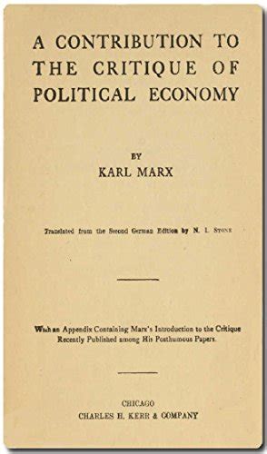 A Contribution to the Critique of Political Economy Kindle Editon