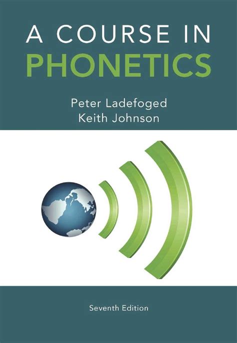 A Course In Phonetics 6th Edition Answer Key Ebook Reader