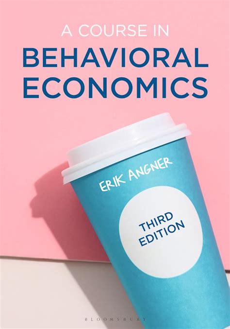 A Course in Behavioral Economics Ebook Doc