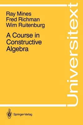 A Course in Constructive Algebra Kindle Editon