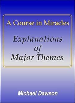 A Course in Miracles Explanations of Major Themes Epub