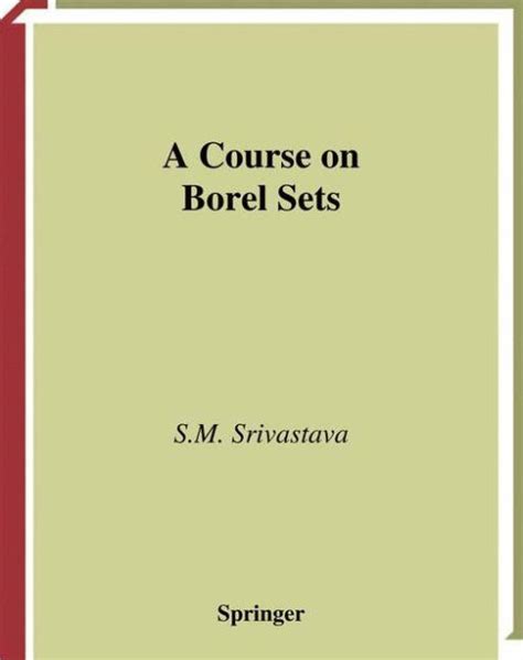 A Course on Borel Sets 1st Edition Doc