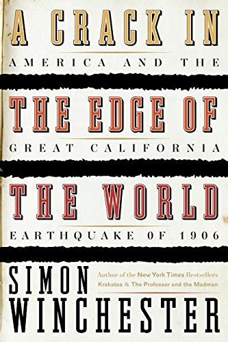 A Crack in the Edge of the World America and the Great California Earthquake of 1906 Doc