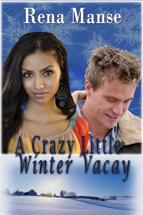 A Crazy Little Winter Vacay Kindle Editon