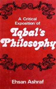 A Critical Exposition of Iqbal's Philosophy Reprint Doc